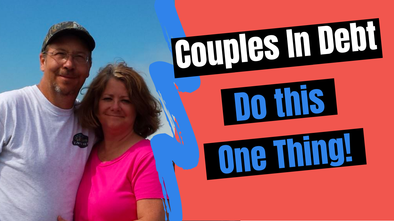 Couples In Debt – Do This One Thing